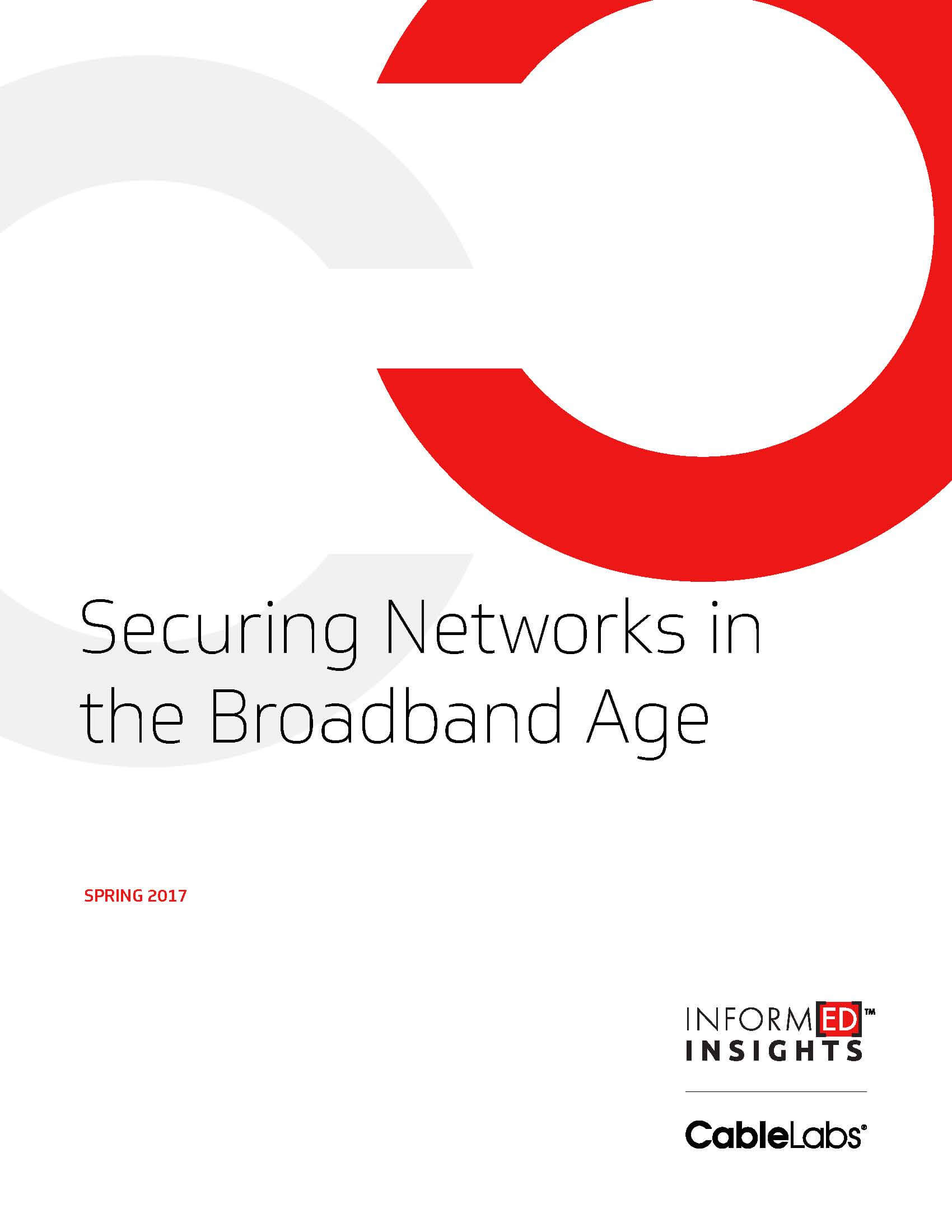 Securing Networks in the Broadband Age